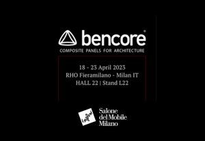 Bencore al prossimo Salone del Mobile di Milano_C1